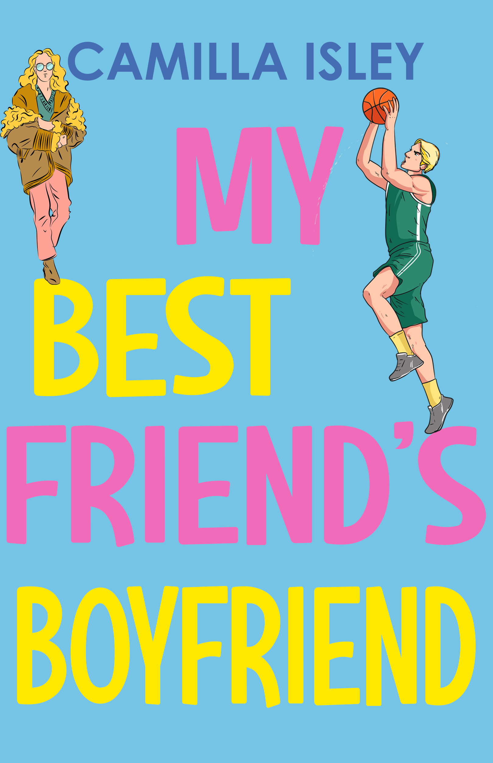Book Cover Let's Be Just Friends by Camilla Isley
